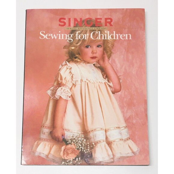 Singer Sewing For Children Sewing Reference Library 1988 Paperback Collectible - Picture 1 of 16